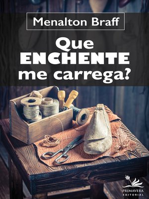 cover image of Que enchente me carrega?